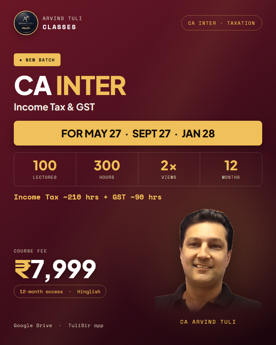 CA Inter Taxation — May 27 / Sept 27 / Jan 28 · 12-month